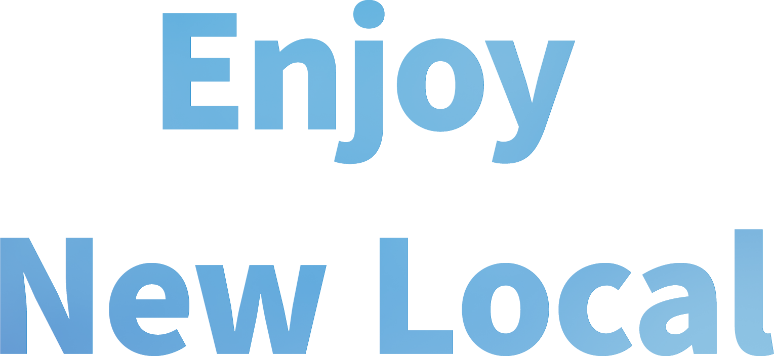 Enjoy New Local
